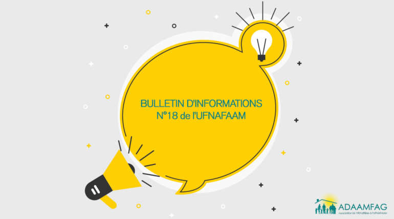 Bulletin d’infos n°18 AM de l’UFNAFAAM